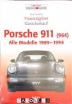 Adrian Streather - Praxisratgeber Klassikerkauf Porsche 911 (964) Alle Modelle 1989 - 1994