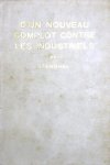 Stendhal. - D'un nouveau complot contre les industriels 1825. Stendhal. - D'un nouveau complot contre les industriels 1825.