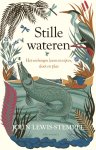 John Lewis-Stempel - Stille wateren