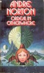 Norton, Andre - Ordeal in Otherwhere Norton, Andre - Ordeal in Otherwhere