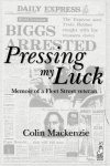 Colin Mackenzie - Pressing My Luck