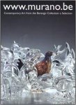  - Berengo, Adriano (ed.) - www.murano.be - Contemporary Art from