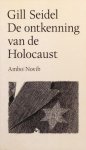 [{:name=>'Seidel', :role=>'A01'}] - Ontkenning van de Holocaust