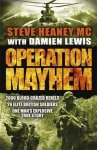 Steve Heaney MC, Damien Lewis - Operation Mayhem