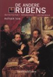 RUBENS - TIJS, RUTGER. - De andere Rubens. Activiteiten / Interesses / Leefwereld.