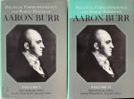 Aaron Burr, Mary-Jo Kline, Joanne Wood Ryan - Political Correspondence and Public Papers of Aaron Burr Volume I & II