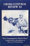 Waarsenburg, Hans van de - Cross-Cultural review #2: "Five Contemporary Dutch Poets"