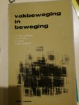 Van Leerdam, Lulofs, Poppe, Wallenburg - Vakbeweging in beweging