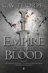 Gavin Thorpe - Empire of the Blood
