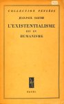SARTRE, J.P. - L'existentialisme est un humanisme.