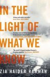 Zia Haider Rahman - In the Light of What We Know