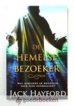 Hayford, Jack - De hemelse bezoeker --- Wat gebeurde er werkelijk toen God neerdaalde?
