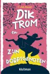 C.Joh. Kieviet - Dik Trom en zijn dorpsgenoten