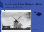 A.J. Stasse - Molens van de Zuid-Hollandse eilanden in oude ansichten