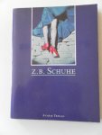 Andritzky, Michael e.a - Z.B.Schuhe