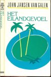 Jansen van Galen, John .. - Het eiland gevoel