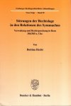 Hecht, Bettina. - Störungen der Rechtslage in den Relationen des Symmachus : Verwaltung und Rechtsprechung in Rom 384/385 n. Chr.
