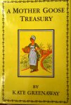 Greenaway, Kate - A mother Goose treasury