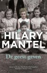 Hilary Mantel - De geest geven