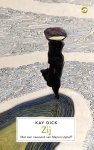 Kay Dick - (1) Zij