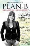 Sabine Leenhouts, Sabine Leenhouts - Plan B