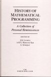 LENSTRA, Jan Karel, Alxander H.G. RINNOOY KAN & Alexander SCHRIJVER - History of Mathematical Programming - A Collection of Personal Reminiscences.