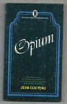 Cocteau, Jean - Opium