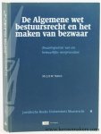 Notten, J.H.W. - De algemene wet bestuursrecht en het maken van bezwaar; zwaartepunten van een bestuurlijke voorprocedure. Notten, J.H.W. - De algemene wet bestuursrecht en het maken van bezwaar; zwaartepunten van een bestuurlijke voorprocedure.