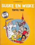 Willy Vandersteen - Suske en Wiske Het verborgen volk & Toffe Tiko