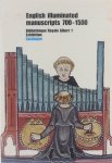 Alexander J.J.G. Kaufmann C.M. - English illuminated manuscripts (700-1500)
