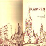 Wiersma, Hans - KAMPEN - de stad die er torenhoog uitspringt