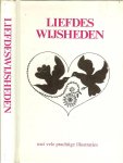 verzameld door Olav Paul met illustraties van Will Berg * De vrouw is de beloning en de straf voor de liefde - LIEFDES WIJSHEDEN * Met oude ,gebroken liefdes is het net als met porselein:ze zijn niet meer te lijmen