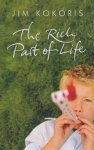 Jim Kokoris - The Rich Part Of Life