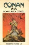 Howard, Robert E. e.a. - Conan en de Scharlaken Citadel