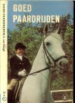Haugk von S ..  Nederlandse bewerking van Wouter Slob  ...  Met 100 illustraties ... Arbeidsdraf en galop - Goed Paardrijden .. Klimmen, Springen, van hindernissen op hellingen.De ontwikkeling van het rijkunstig gevoel bij de ruiter