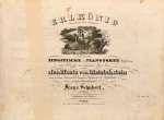 Schubert, Franz: - [D 328] Erlkönig. Ballade von Goethe. In Musik gesetzt für eine Singstimme mit Piano-Forte-Begleitung. 1tes Werk