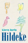 Lieve Joris - Hildeke