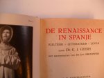 Geers Dr.G.J. ( en medewerking Dr.Joh. Brouwer) - De Renaissance in Spanje ( met 88 afbeeldingen)