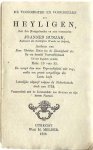 BUNJAN, Joannes [John BUNYAN] - De voorregten en voordeelen der Heyligen [...] Vemeerderd met de Lvensschets van Bunjan en zijn laatste Vaarwel.