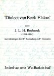 Roebroek J.L.H. - Dialect / van Beek-Elsloo door JLH Roebroek (1851-1924)