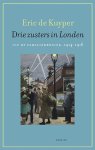 Eric de Kuyper - (1) Drie Zusters In Londen