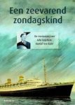 Guns, N - Een Zeevarend Zondagskind De memoires van HAL-Kapitein Roelof ten Kate