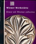 Sillevis, John et al - Wiener Werkstätte: Keuze uit Weense collecties