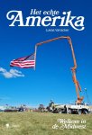 Lukas Vanacker - Het echte Amerika Welkom in de Midwest