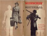 [WO II] - Menschen materiaal - Het relaas van Groot-Brittannië's mobilisatie voor den oorlog. Samengesteld voor het ministerie van Arbeid en Nationale Dienst door het Ministerie van Voorlichting.