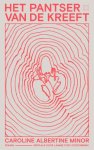 Caroline Albertine Minor - Het pantser van de kreeft