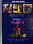 Berg, Corrie van den - Wanneer, waar, waarom & hoe het gebeurde