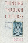 SHWEDER, R.A. - Thinking through cultures. Expeditions in cultural psychology.