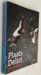 Buurman, Ruud, Martin Bril, Rik Suermondt, tekst, - Plaats Delict Amsterdam. (Foto's uit het Amsterdamse politiearchief '65-'85)
