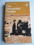 Desmond, Cosmas - The Discarded People, An Account of African Resettlement in South Africa